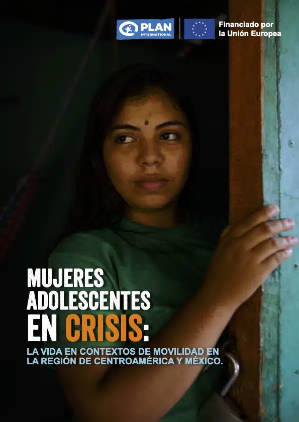 Mujeres adolescentes en crisis: la vida en contextos de movilidad en la región de Centroamérica y México